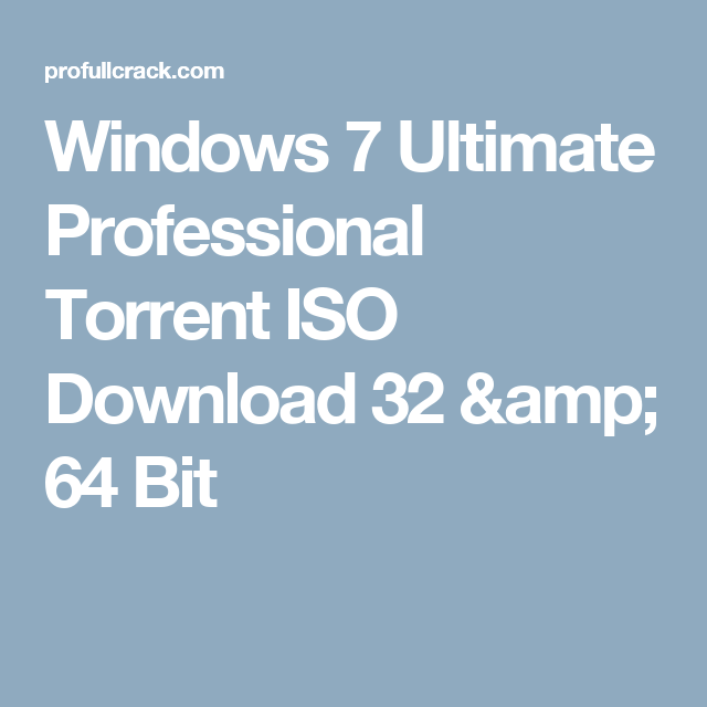 windows 7 professional 32 bit torrent